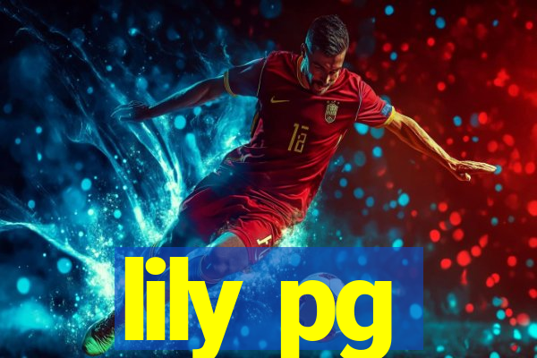 lily pg-bet